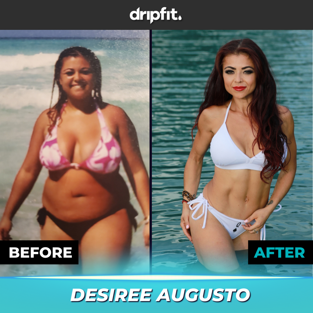 DripFit Transformation - Desiree Augusto
